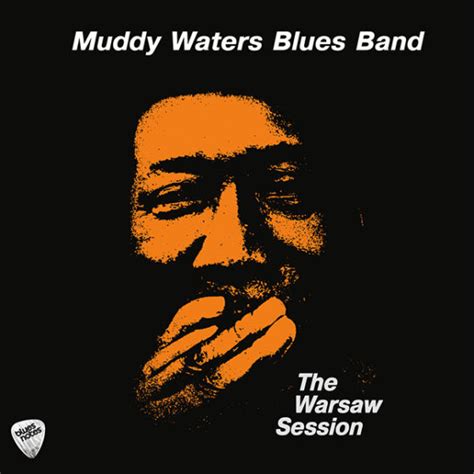 Muddy Waters Blues Band The Warsaw Session Lp Coast To Coast