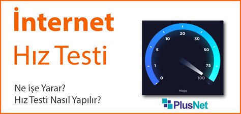 İnternet Hız Testi Nasıl Yapılır PlusNet