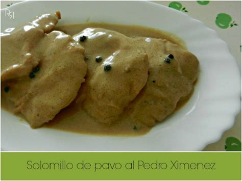 Product availability by store location. SOLOMILLO DE PAVO AL PEDRO XIMENEZ | las recetillas de romo