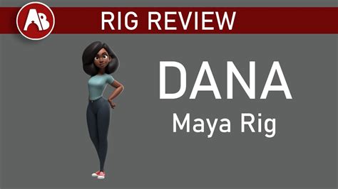 Dana Maya Animation Rig Review YouTube