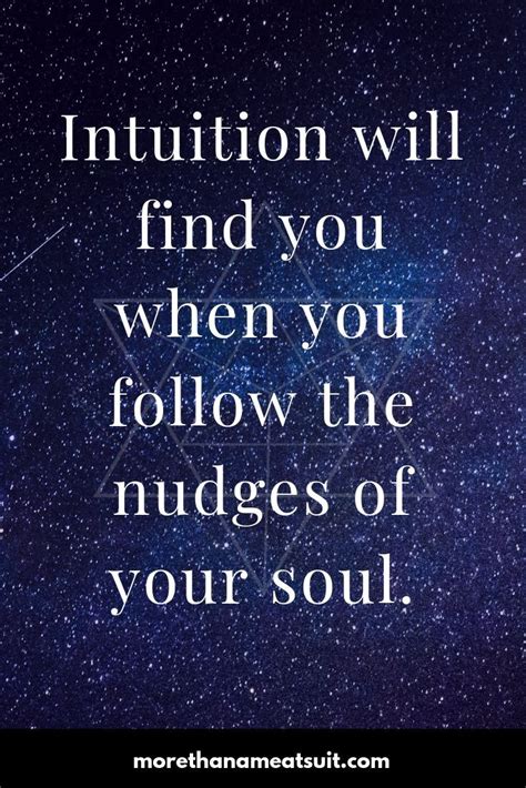 Intuition Will Find You Following Your Soul Learn How To Build A