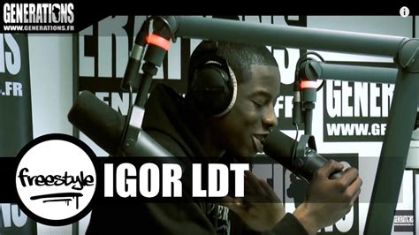 Igor Ldt Freestyle 1 Live Des Studios De Generations Youtube