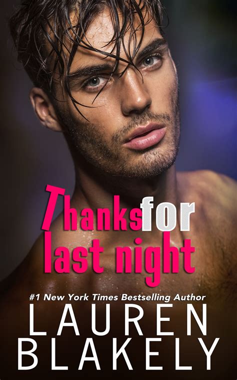 thanks for last night by lauren blakely cover reveal red cheeks reads