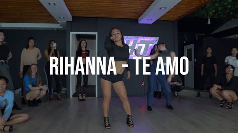 Rihanna Te Amo Courtnee YouTube
