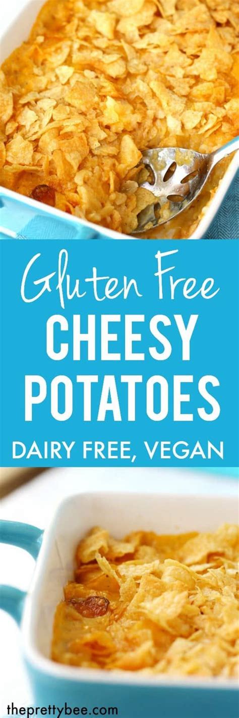 Gluten Free Cheesy Potatoes Dairy Free Vegan Recipe Recipes Gluten Free Cheesy Potatoes