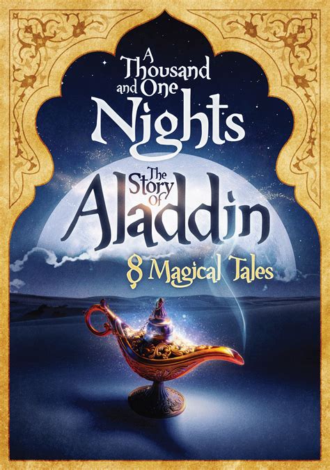 Best Buy A Thousand And One Nights The Story Of Aladdin 8 Magical