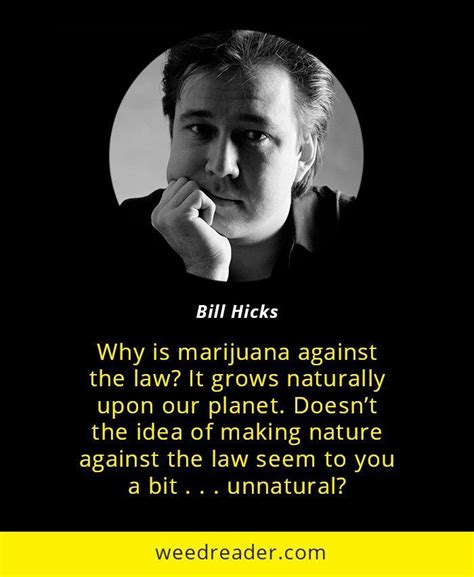 Check spelling or type a new query. 20 Greatest Cannabis Quotes - Weed Reader