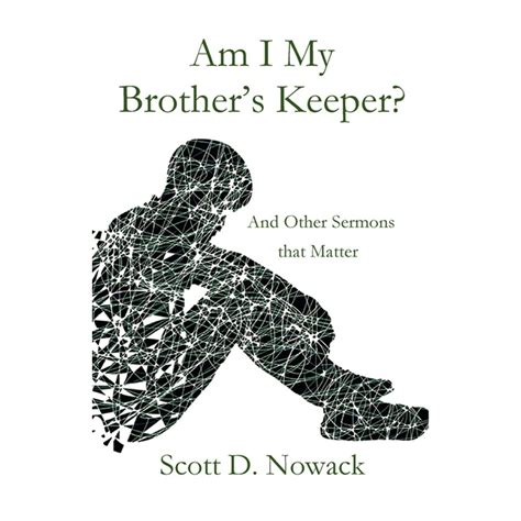 Am I My Brothers Keeper Paperback
