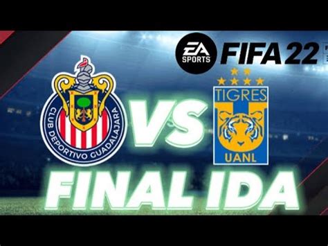 Tigres Vs Guadalajara Final Ida Gameplay Fifa Ps Youtube