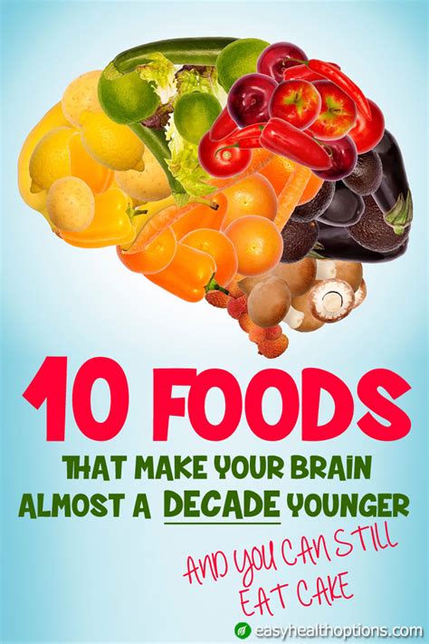 10 foods that make your brain almost a decade younger ...