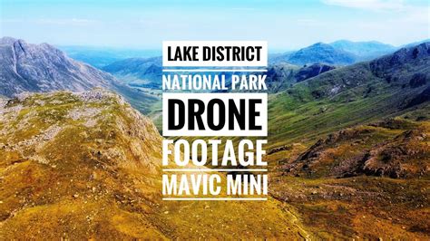 Best National Park In England Lake District Drone Footage Youtube