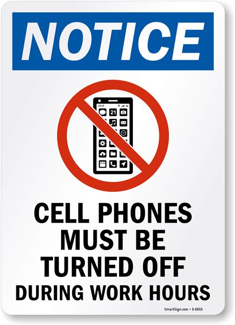 Cell Phones Must Be Turned Off Notice Sign Free Shipping Sku S 6955