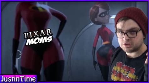 Pixar Moms And Dump Trucks Justintime Youtube