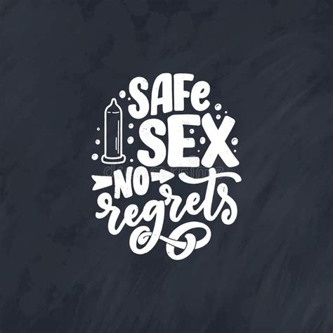 Safe Sex Slogan Great Design For Any Purposes Lettering For World