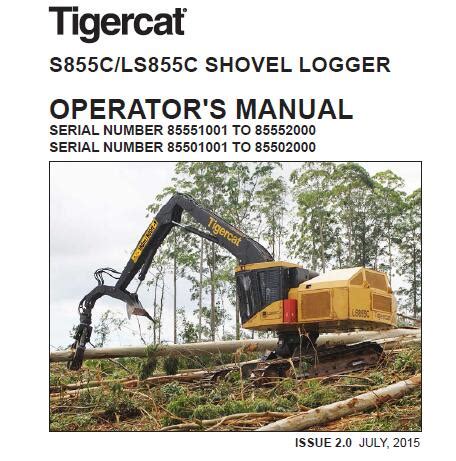 Tigercat S C Ls C Shovel Logger Operators Manual July