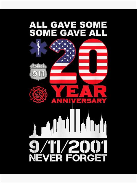 Never Forget 911 20th Anniversary Patriot Day 2021 Men Women Poster