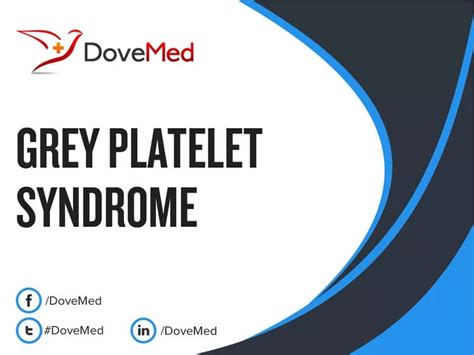Grey Platelet Syndrome Gps Dovemed