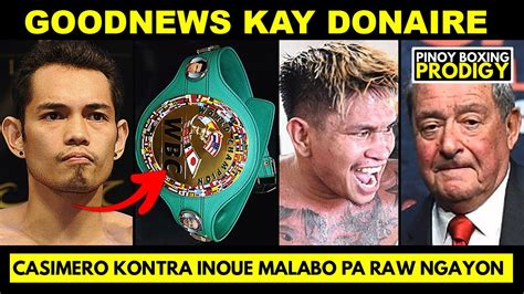 Casimero, donaire react on inoue's stoppage of dasmariñas; Donaire tuloy para sa WBC Belt, rason ni Oubaali BINAGO ...