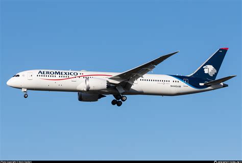 N446am Aeromexico Boeing 787 9 Dreamliner Photo By Kevin Hackert Id