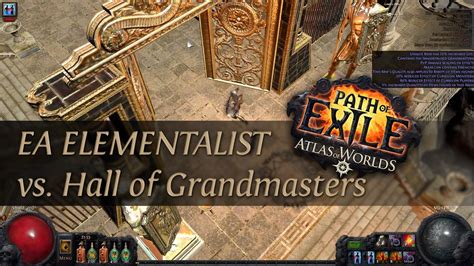 For path of exile on the playstation 4, a gamefaqs message board topic titled hall of the grandmasters. Path Of Exile 2.4: Grand Spectrum EA Elementalist - Hall ...