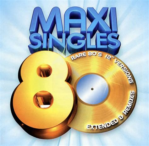 Maxi Singles Rare 80 S 12 Versions Extended And Remixes Hitparade Ch