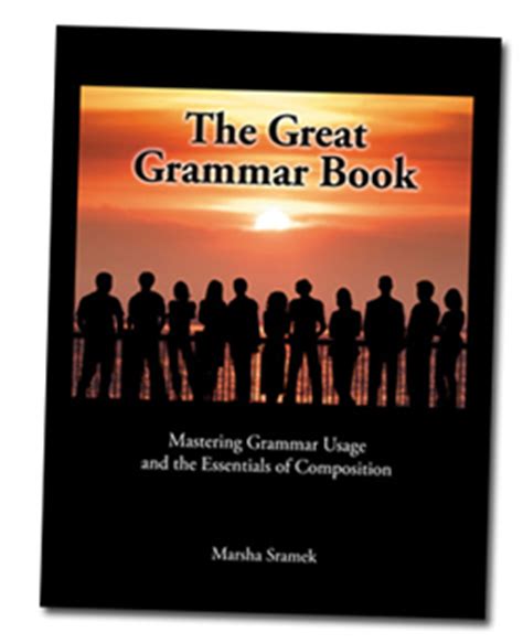 Read and write this classical language and apply it to modern english grammar, usage, and vocabulary. The Great Grammar Book: Mastering Grammar Usage and the ...