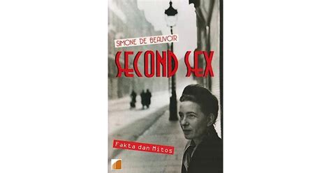 Second Sex Fakta Dan Mitos By Simone De Beauvoir
