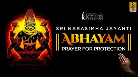 🔴 Live Sri Narasimha Jayanti Special Abhayam Prayer For Protection