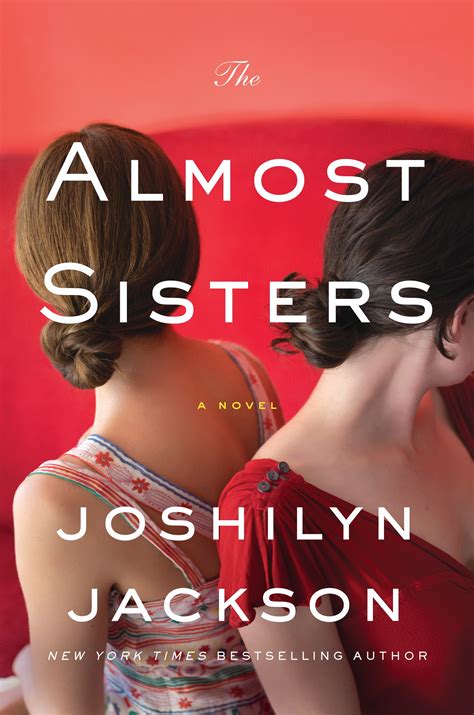 Review The Almost Sisters By Joshilyn Jackson The Washington Post