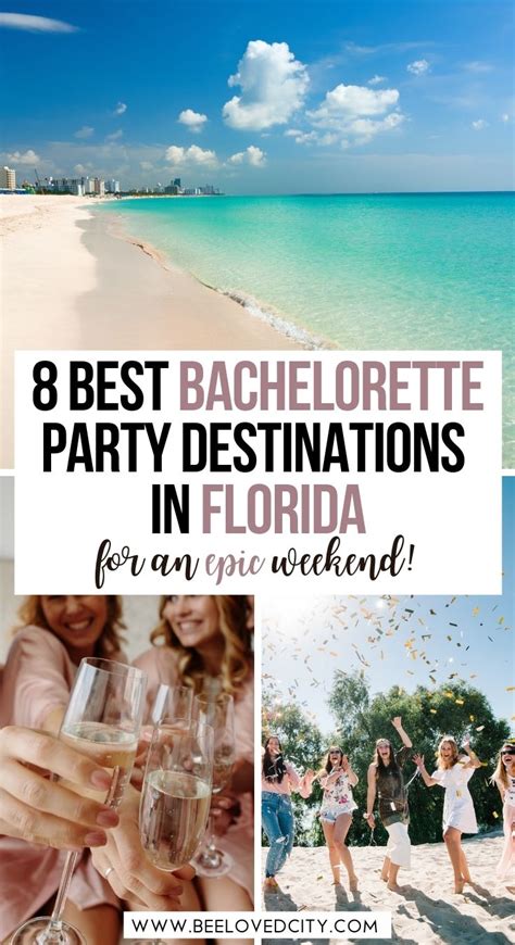 Best Bachelorette Party Destinations In Florida Beeloved City Artofit