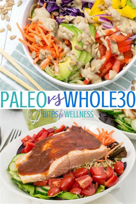 Paleo Vs Whole30 Which One Is Right For You Bites Of Wellness