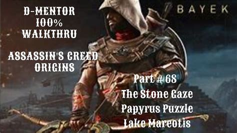 Assassin S Creed Origins Walkthrough The Stone Gaze Papyrus Puzzle