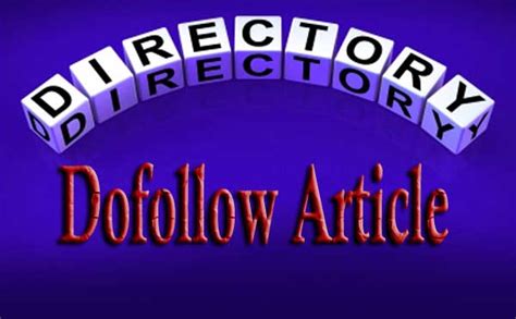 List Of Top High Pr Dofollow Article Directory Sites