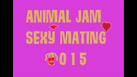 Animal Jam Sexy Mating Noises Youtube