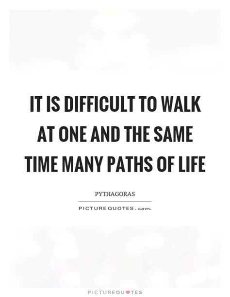 1 under the circumstances the only honest answer. It is difficult to walk at one and the same time many paths of... | Picture Quotes