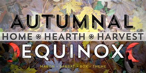 Mabon Autumnal Equinox Sabbat Box Theme Release