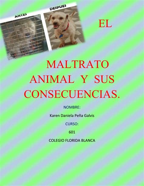 El Maltrato Animal Y Sus Consecuencias By Karendaniela943 Issuu