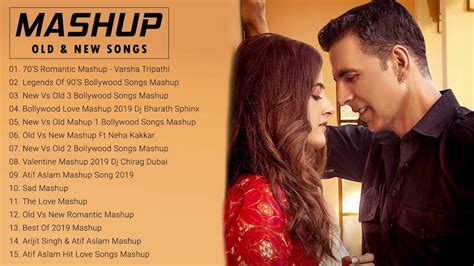 Best Hindi Mashup Songs The Love Mashup 2020 Bollywood Mashup 2020