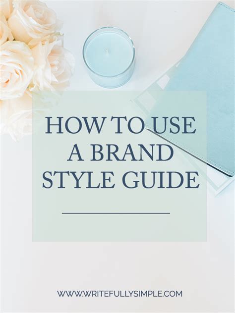 How To Use A Brand Style Guide Writefully Simple