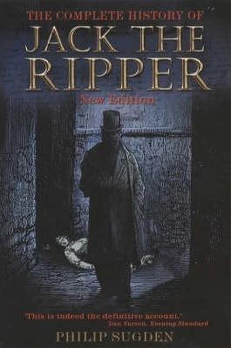 The Complete History Of Jack The Ripper Paperback Walmart Com