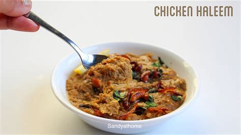 Hyderabadi Haleem Sandhyas Recipes