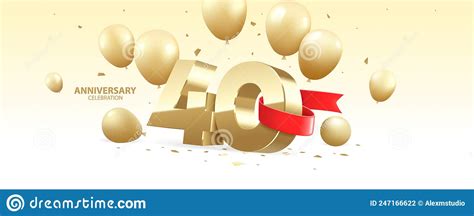 40th Year Anniversary Background Stock Vector Illustration Of Vector