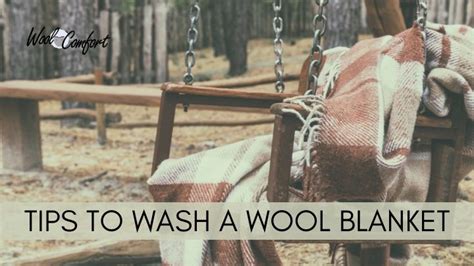 7 Tips For Properly Washing A Wool Blanket Woolcomfort