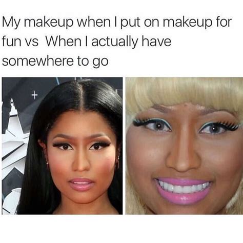 Funny Makeup Memes Makeup Humor Makeup Quotes Hair Quotes Makeup