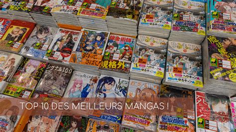 Top 10 Des Meilleurs Mangas Le Blog De Constantin