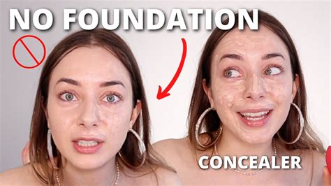 why you should wear concealer instead of foundation for flawless full coverage base tips