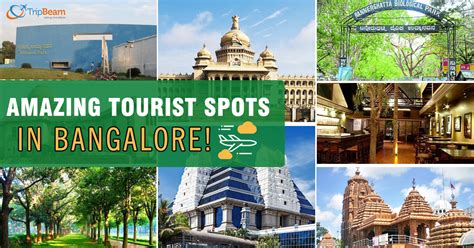 Top 13 Tourist Attractions In Bangalore