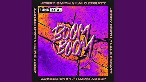 Funk Total Boom Boom Youtube Music
