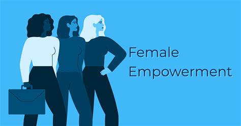 Female Empowerment
