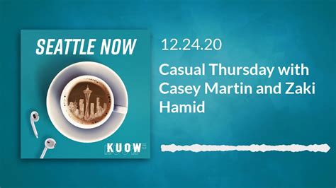 Casual Thursday With Casey Martin And Zaki Hamid Full Episode
